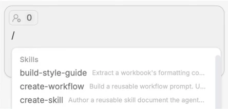 The Skills dropdown opened by typing a slash in the chat